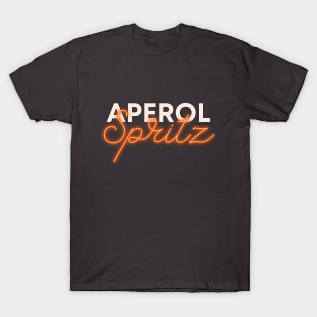Aperol Spritz slogan fun orange glow typography celebrating the taste of summer T-Shirt by Butterfly Lane